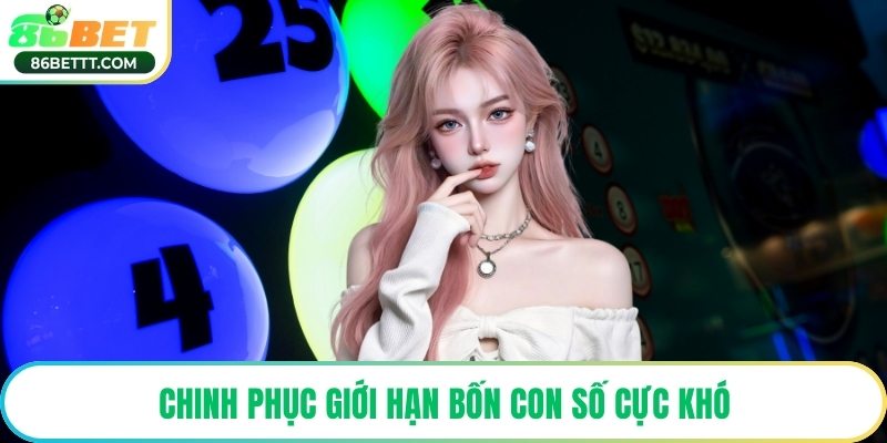 Chinh phục giới hạn bốn con số cực khó