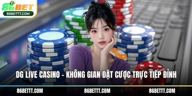 dg live casino