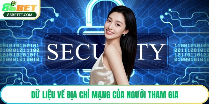 Dữ liệu về địa chỉ mạng của người tham gia