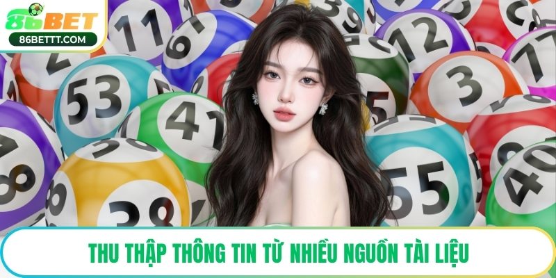 Thu thập thông tin từ nhiều nguồn tài liệu